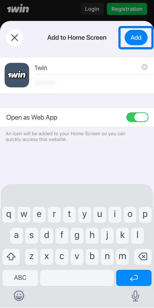 Choose Add to Home Screen to place the 1win icon on your iPhone for one-tap access.