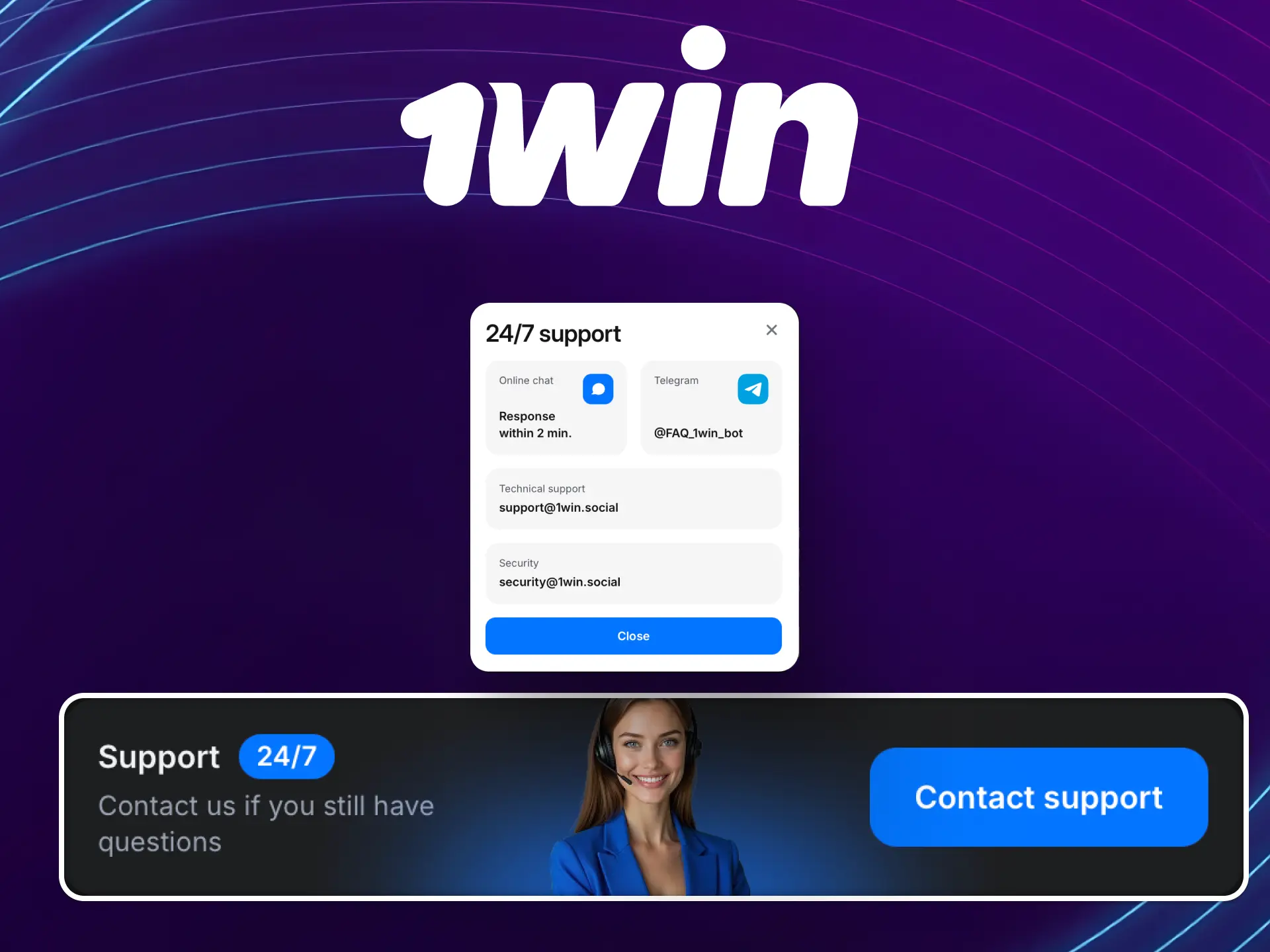 Customer support for 1win Global available via live chat and email for players worldwide.